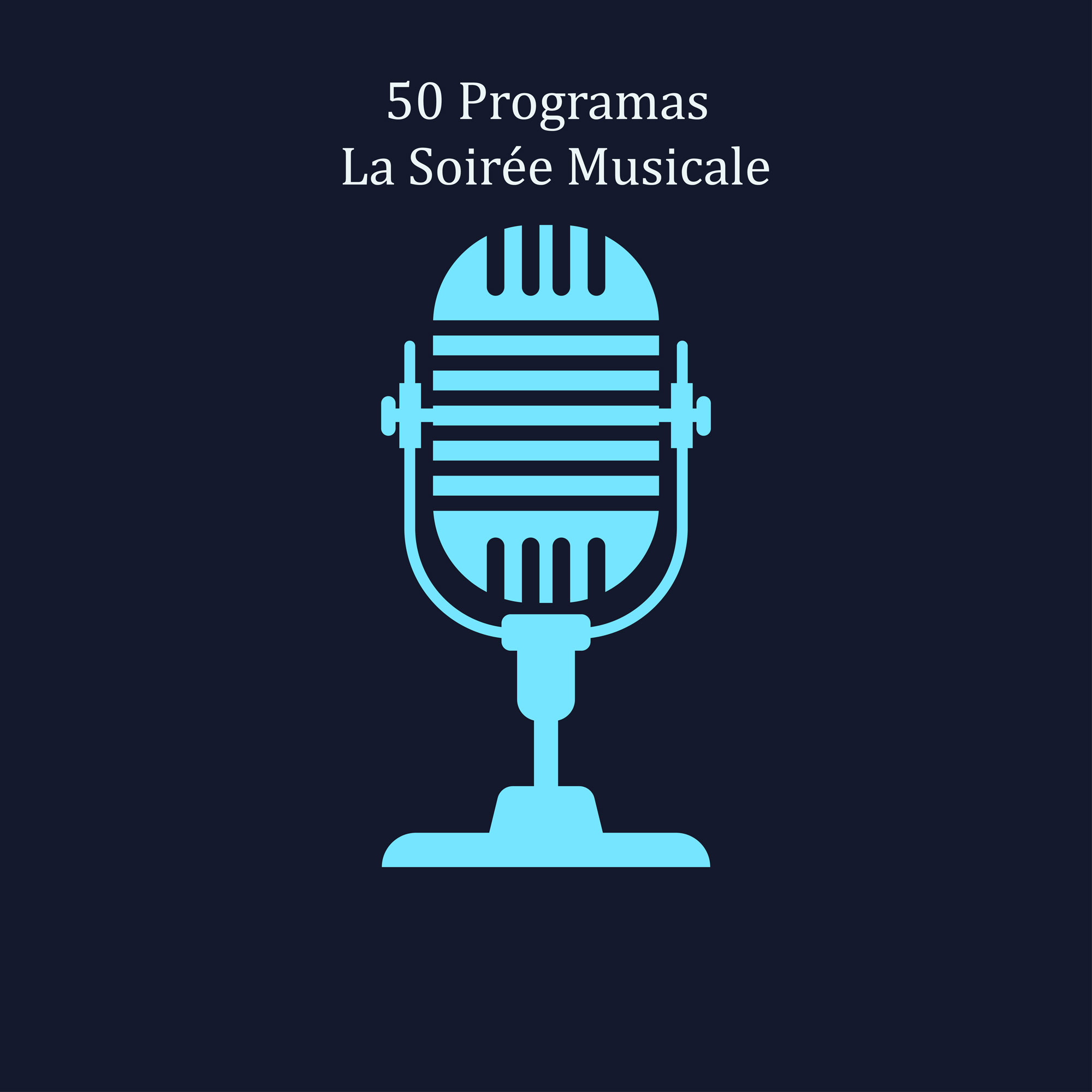 50 programas de La Soirée Musicale